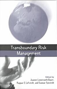 Transboundary Risk Management (Paperback)