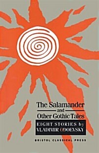 The Salamander and Other Gothic Tales (Paperback)