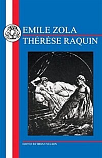 Zola: Therese Raquin (Paperback)