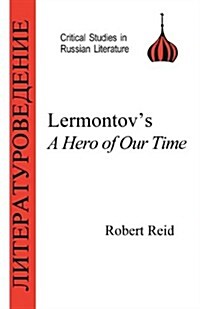 Lermontov : Hero of Our Time (Paperback)