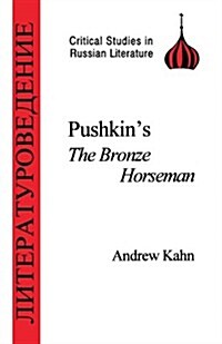 Pushkins Bronze Horseman (Paperback)