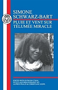 Schwarz-Bart: Pluie et Vent sur Telumee Miracle (Paperback)