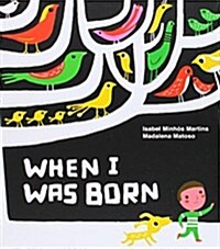 [중고] When I Was Born (Hardcover)