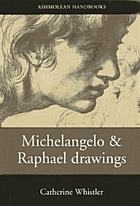 Michelangelo and Raphael Drawings (Paperback, 2 New edition)