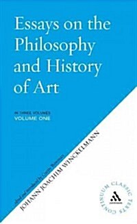 Essays on the Philosophy and History of Art (Hardcover)