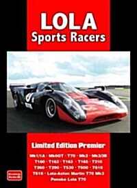 Lola Sports Racers : Limited Edition Premier (Paperback)