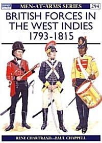 British Forces in the West Indies 1793-1815 (Paperback)