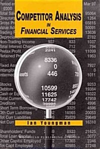 Competitor Analysis in Financial Services (Hardcover)