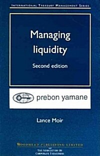 Managing Liquidity (Paperback, 2 ed)