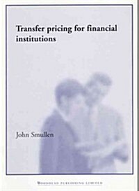 Transfer Pricing for Financial Institutions (Paperback)