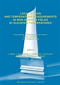 Local Strain and Temperature Measurement (Paperback)