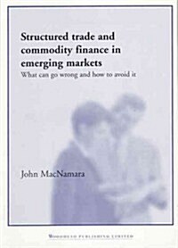 Structured Trade and Commodity Finance (Paperback)