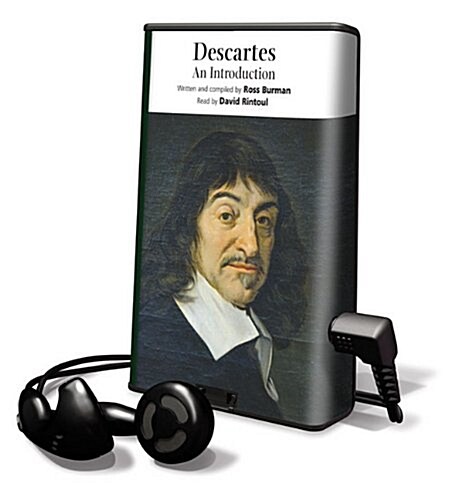 Descartes: An Introduction [With Earbuds] (Pre-Recorded Audio Player)