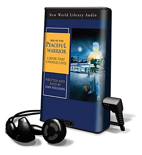 Way of the Peaceful Warrior: A Book That Changes Lives [With Headphones] (Pre-Recorded Audio Player)