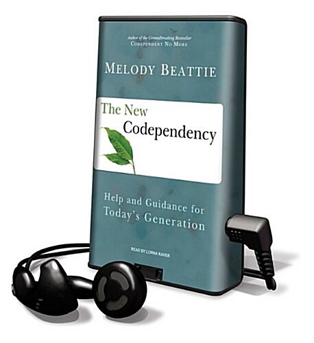 The New Codependency: Help and Guidance for Todays Generation [With Headphones] (Pre-Recorded Audio Player)