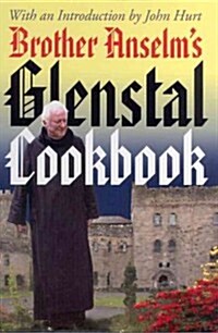 Brother Anselms Glenstal Cookbook (Spiral)