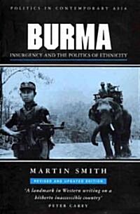 Burma : Insurgency and the Politics of Ethnicity (Paperback, 2 ed)