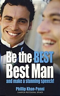 Be the Best, Best Man & Make a stunning Speech! (Paperback)