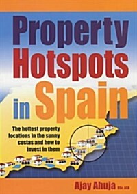 Property Hotspots in Spain (Paperback)