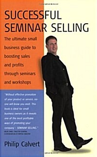Successful Seminar Selling (Paperback)