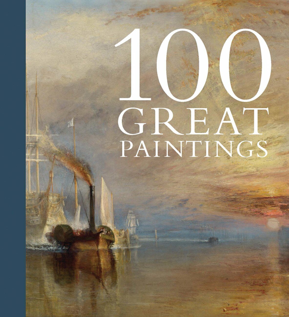 One Hundred Great Paintings (Hardcover)