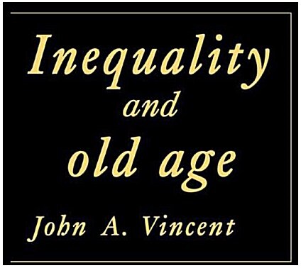 Inequality and Old Age (Paperback)