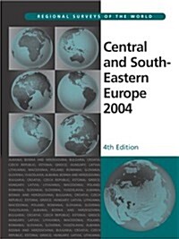 Central and South-Eastern Europe 2004 (Hardcover, 4 ed)