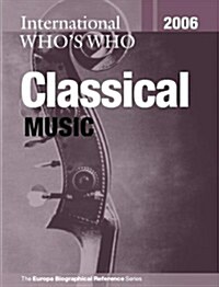 International Whos Who in Classical Music (Hardcover, 22 Rev ed)