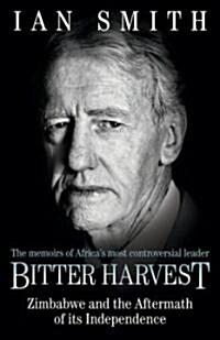 Bitter Harvest : The Great Betrayal (Paperback)
