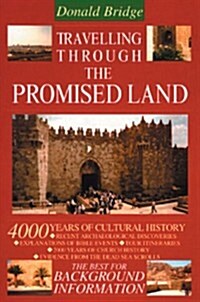 Travelling Through the Promised Land : 4000 Years of Cultural History (Paperback)