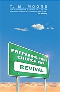 Preparing Your Church for Revival (Paperback)