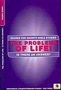 Problems of Life! : Is there an Answer? (Paperback)