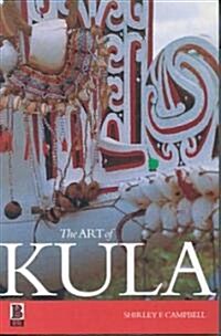 The Art of Kula (Hardcover)