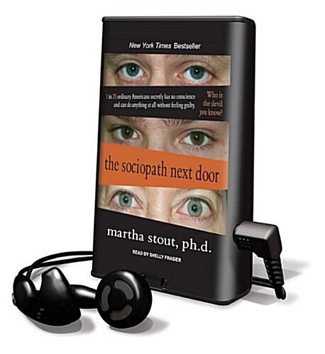 The Sociopath Next Door: The Ruthless Versus the Rest of Us [With Earbuds] (Pre-Recorded Audio Player)