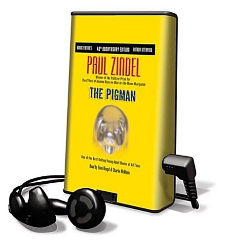 The Pigman [With Earbuds] (Pre-Recorded Audio Player, 40, Anniversary)