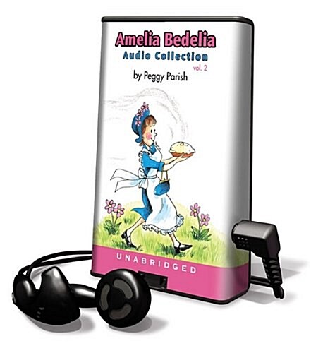 Amelia Bedelia Audio Collection, Volume 2 [With Headphones] (Pre-Recorded Audio Player)