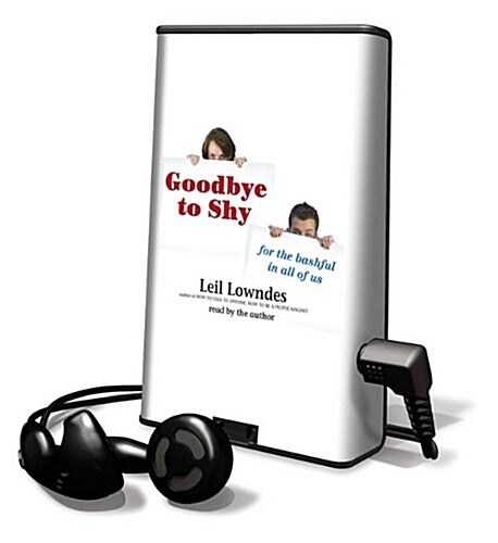 Goodbye to Shy [With Headphones] (Pre-Recorded Audio Player)