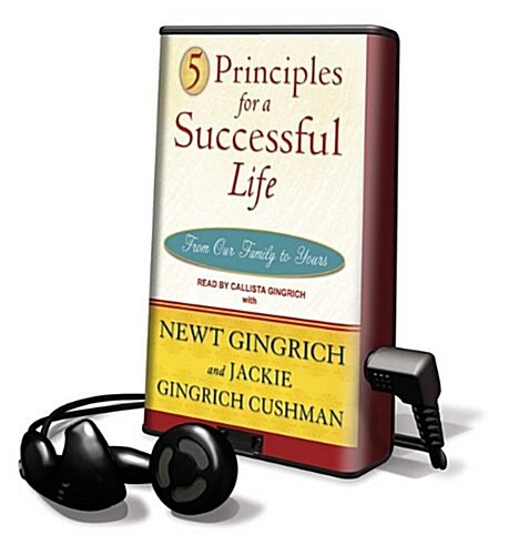 5 Principles for a Successful Life: From Our Family to Yours [With Earbuds] (Pre-Recorded Audio Player)