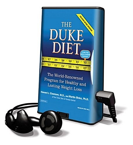 The Duke Diet: The World-Renowned Program for Healthy and Lasting Weight Loss [With Earbuds] (Pre-Recorded Audio Player)