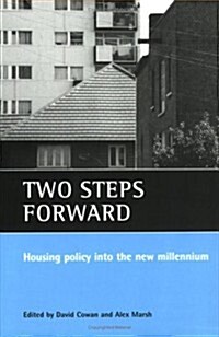 Two Steps Forward : Housing Policy into the New Millennium (Paperback)