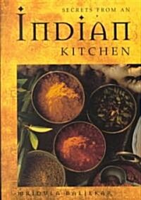 Secrets from an Indian Kitchen (Hardcover)