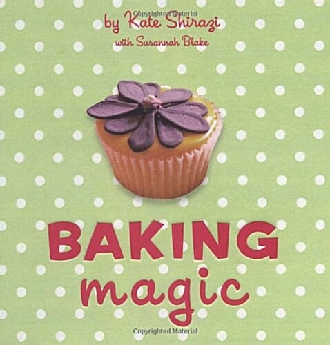 Baking Magic : The essential companion for the home baker (Hardcover)