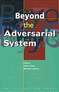 Beyond the Adversarial System (Paperback)
