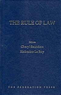 The Rule of Law: (Hardcover)