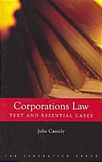 Corporations Law: Text and Essential Cases (Paperback)