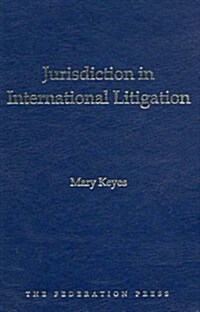 Jurisdiction in International Litigation (Hardcover)