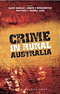 Crime in Rural Australia (Paperback)