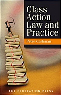 Class Action Law and Practice (Paperback)