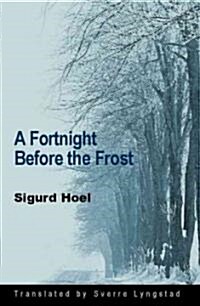 A Fortnight Before the Frost (Paperback)