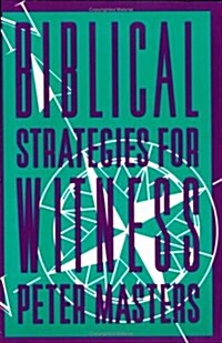 Biblical Strategies for Witness (Paperback)